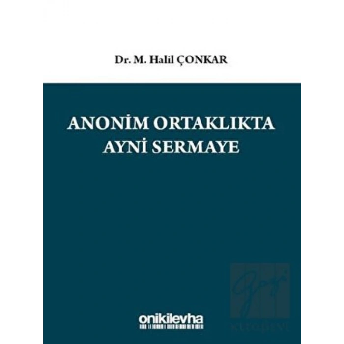 Anonim Ortaklıkta Ayni Sermaye