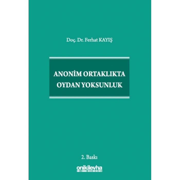 Anonim Ortaklıkta Oydan Yoksunluk