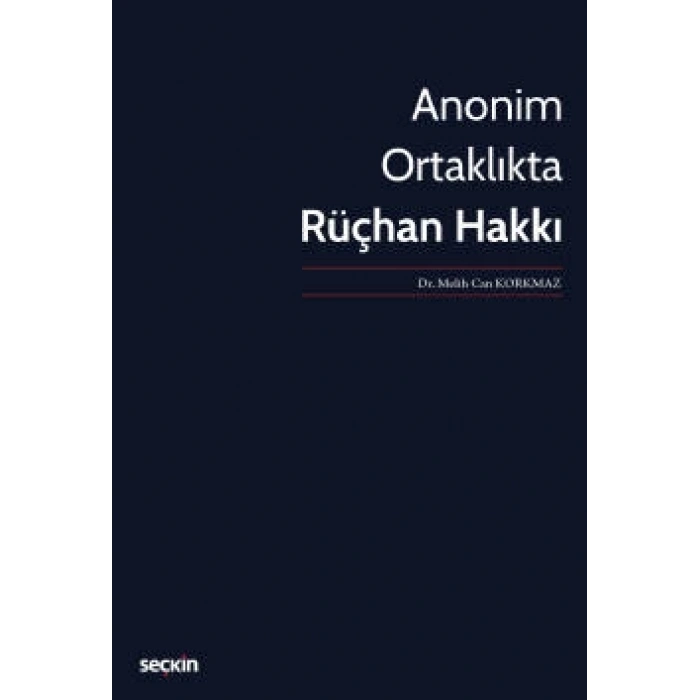 Anonim Ortaklıkta Rüçhan Hakkı