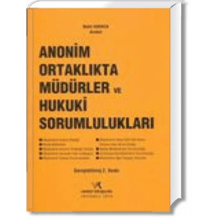 ANONİM ORT.MÜDÜRLER VE HUKUKİ SORUMLULUĞU/B.KARACA