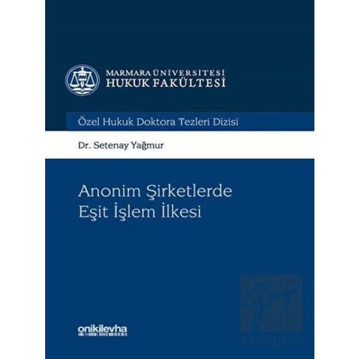 Anonim Şirketlerde Eşit işlem İlkesi