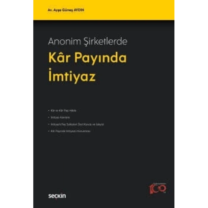 Anonim Şirketlerde Kâr Payında İmtiyaz