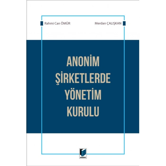 Anonim Şirketlerde Yönetim Kurulu