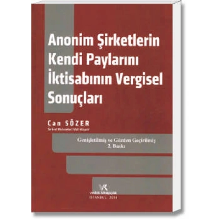 ANONİM ŞİRK.KENDİ PAYLARINI İKTİSABININ VERGİSEL..