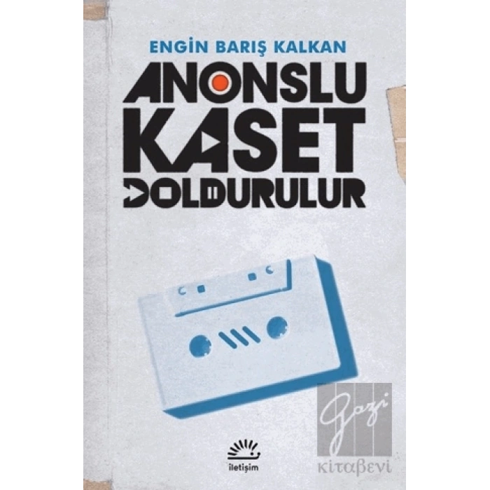 Anonslu Kaset Doldurulur