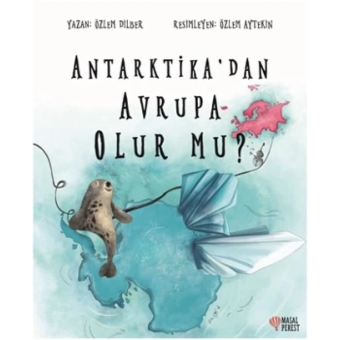 Antarktikadan Avrupa Olur Mu?