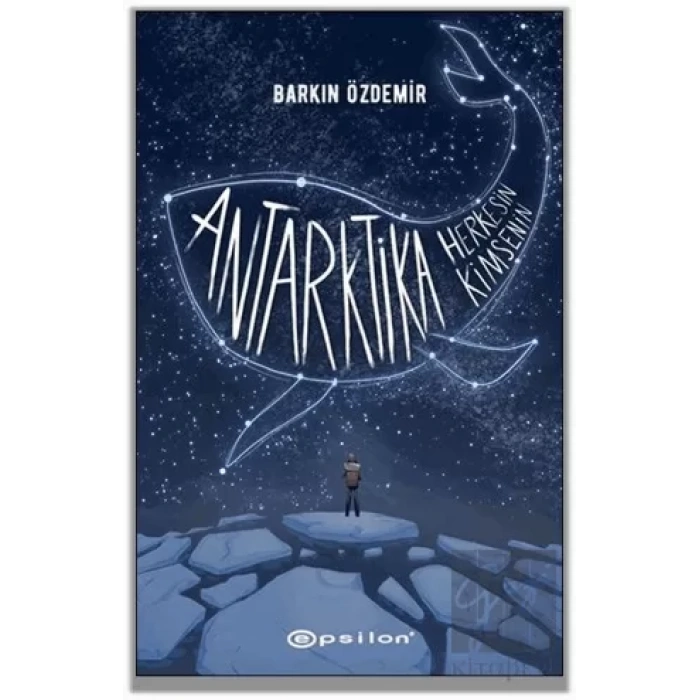 Antarktika Herkesin Kimsenin