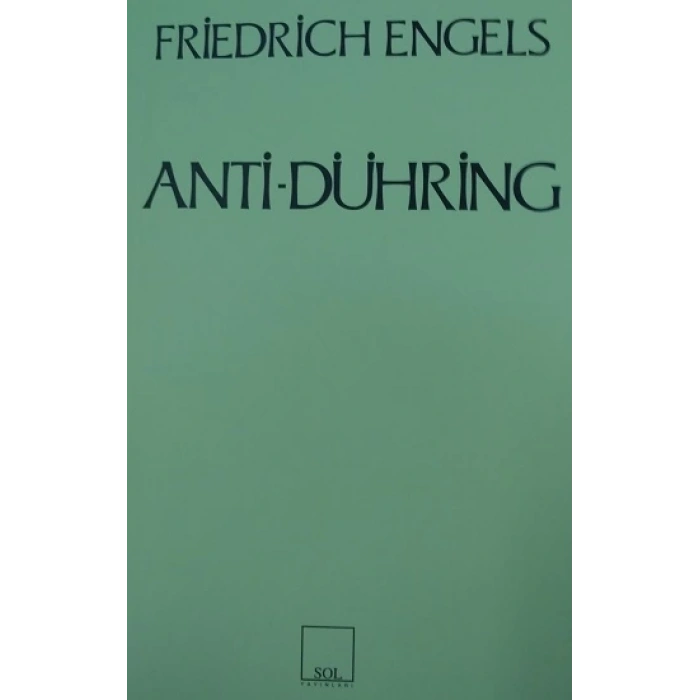 Anti-Dühring Bay Eugen Dühring Bilimi Altüst Ediyor