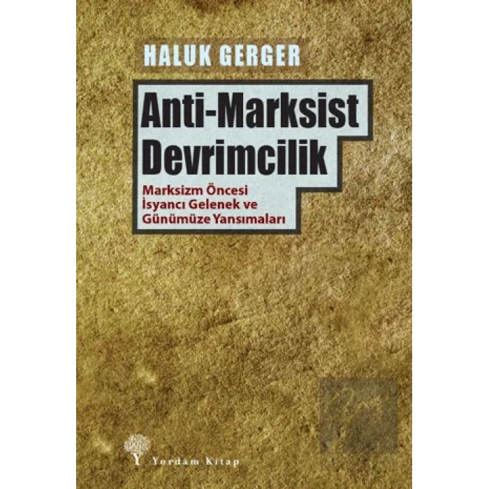 Anti-Marksist Devrimcilik