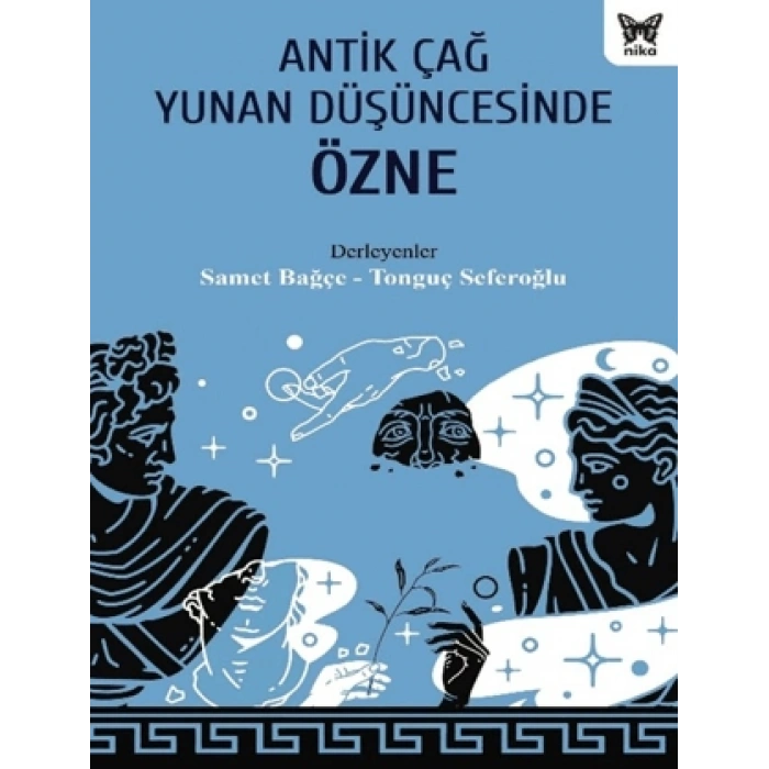Antik Çağ Yunan Düşüncesinde Özne