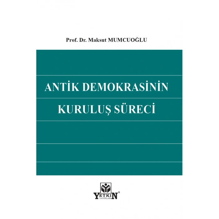 Antik Demokrasinin Kuruluş Süreci