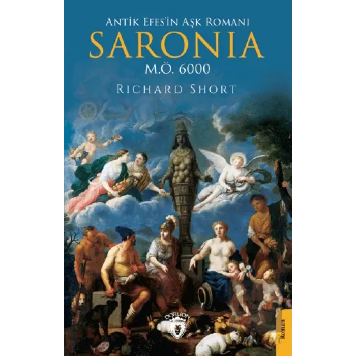 Antik Efes’in Aşk Romanı Saronia