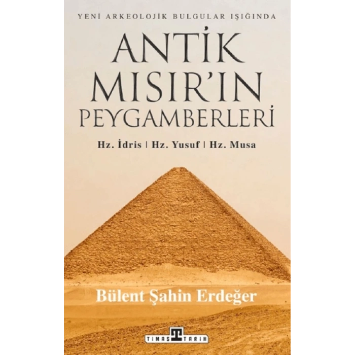 Antik Mısır’ın Peygamberleri