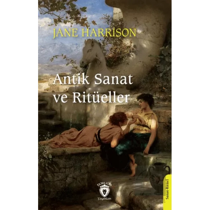 Antik Sanat ve Ritüeller