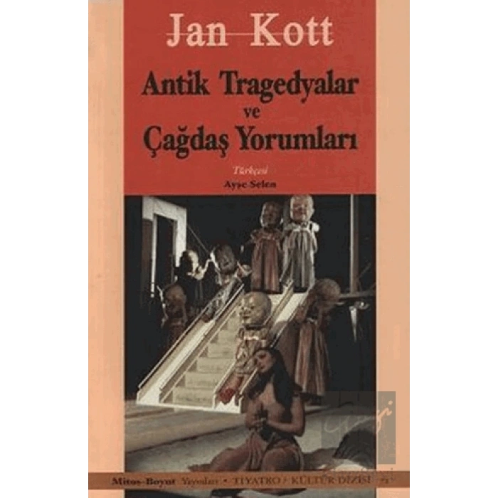 Antik Tragedyalar ve Çağdaş Yorumları