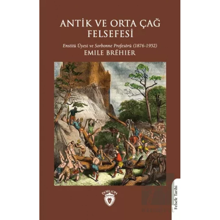 Antik ve Orta Çağ Felsefesi