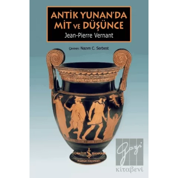 Antik Yunan’da Mit ve Düşünce