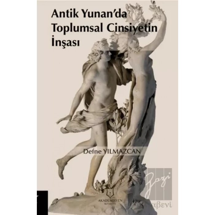 Antik Yunan’da Toplumsal Cinsiyetin İnşası