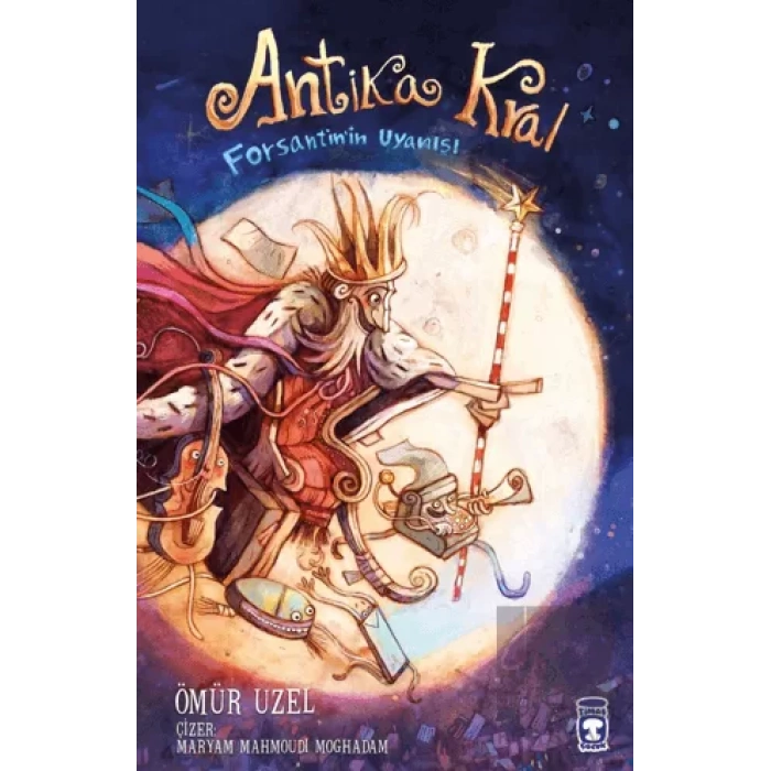 Antika Kral - Forsantinin Uyanışı