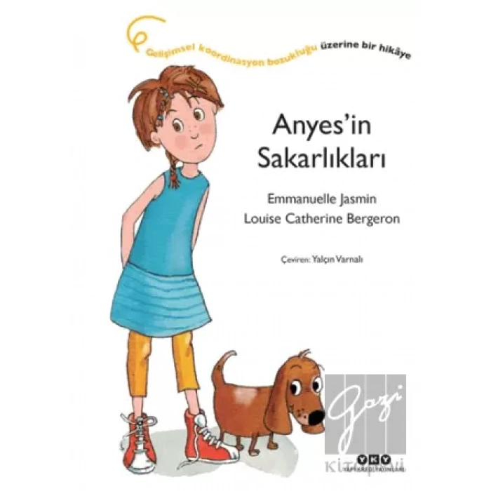 Anyes’in Sakarlıkları