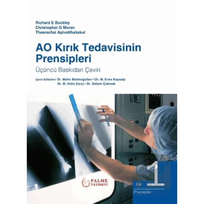 AO Kırık Tedavisinin Prensipleri Cilt 1-2