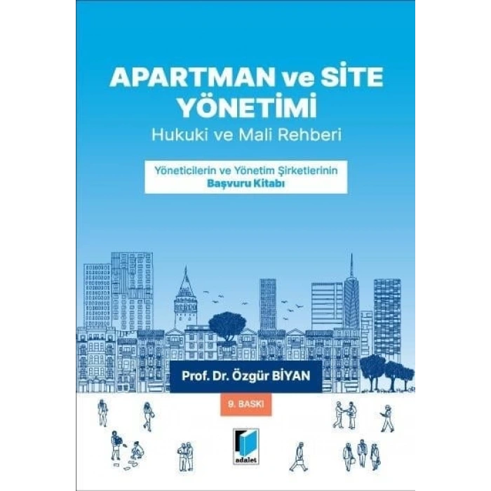 Apartman, Site ve İşhanı Yönetimleri