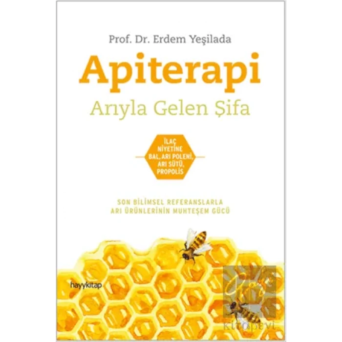 Apiterapi - Arıyla Gelen Şifa