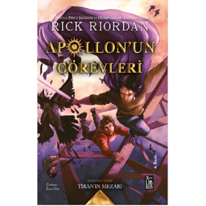 Apollonun Görevleri 4 Tiranın Mezarı