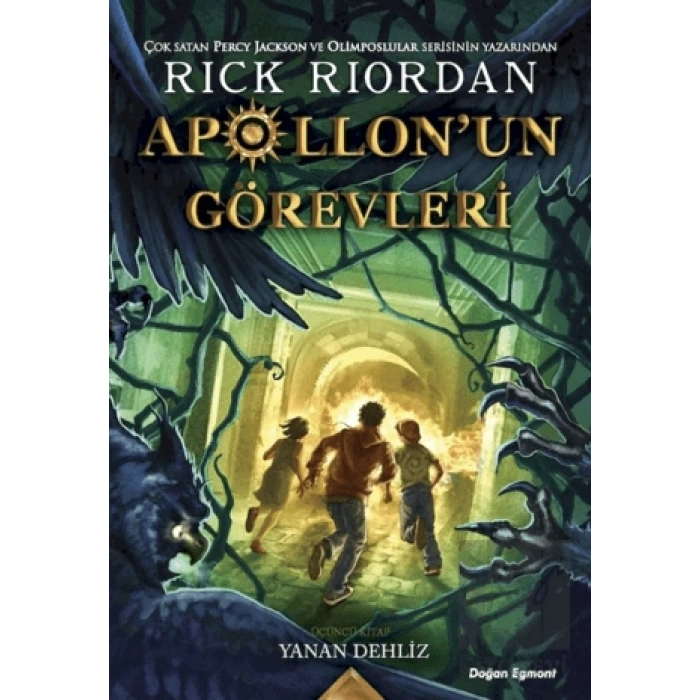 Apollon’un Görevleri 3 - Yanan Dehliz
