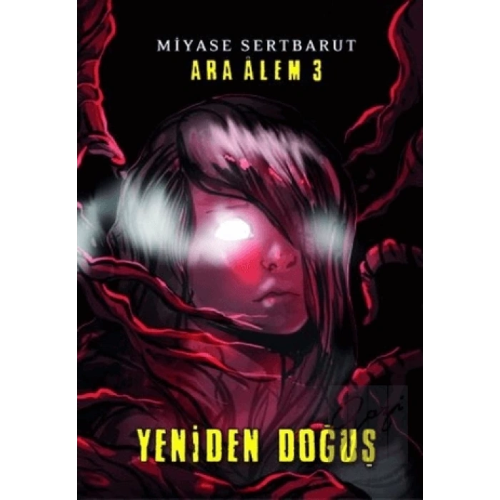 Ara Alem 3 : Yeniden Doğuş : Ciltli