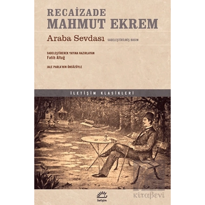 Araba Sevdası Sadeleştirilmiş İLETİŞİM