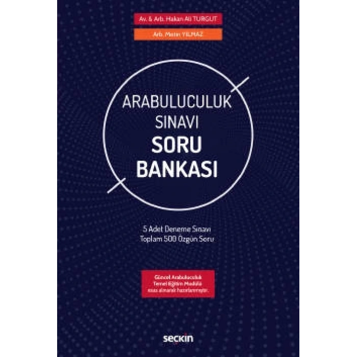 Arabuluculuk Sınavı Soru Bankası 5 Adet Deneme Sınavı–Toplam 500 Özgün Soru