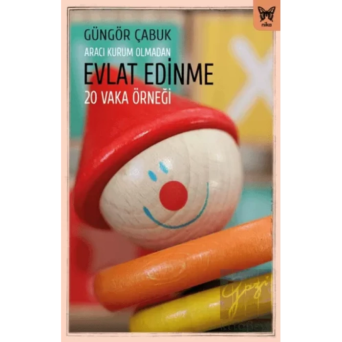 Aracı Kurum Olmadan Evlat Edinme