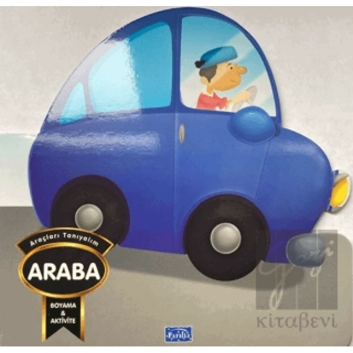 Araçları Tanıyalım - Araba