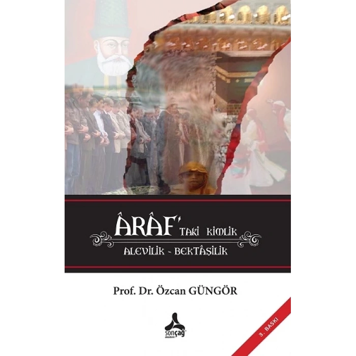 Araf’taki Kimlik Alevilik – Bektaşilik