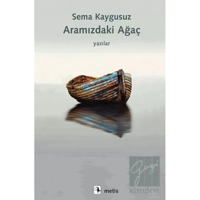 Aramızdaki Ağaç