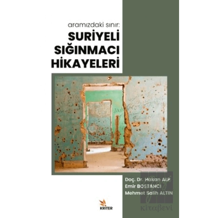 Aramızdaki Sınır: Suriyeli Sığınmacı Hikayeleri