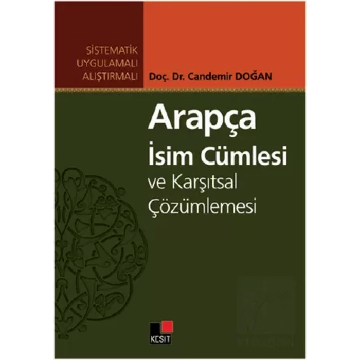 Arapça İsim Cümlesi ve Karşıtsal Çözümlemesi