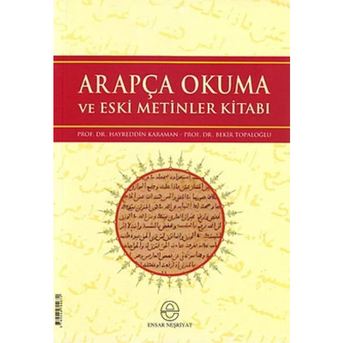 Arapça Okuma ve Eski Metinler Kitabı