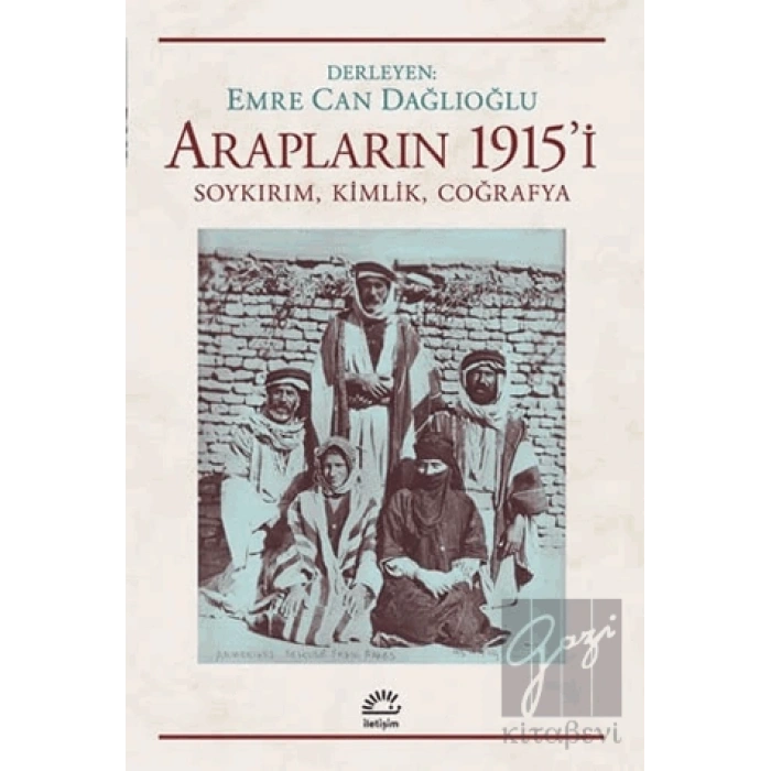 Arapların 1915i: Soykırım, Kimlik, Coğrafya
