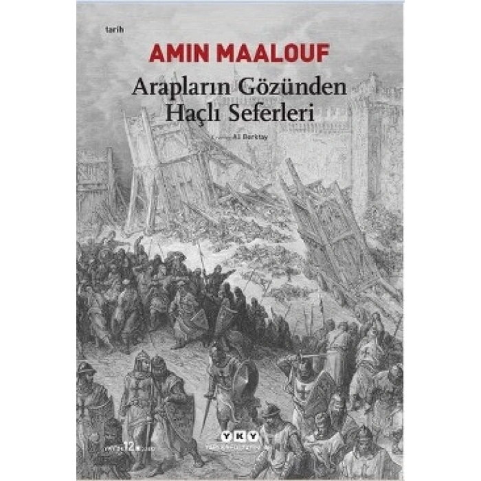 Arapların Gözünden Haçlı Seferleri