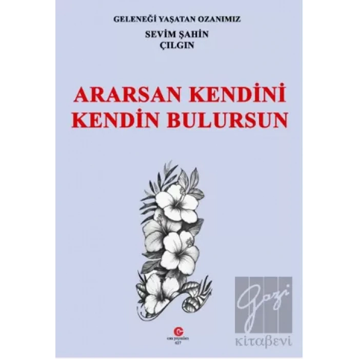 Ararsan Kendini Kendin Bulursun