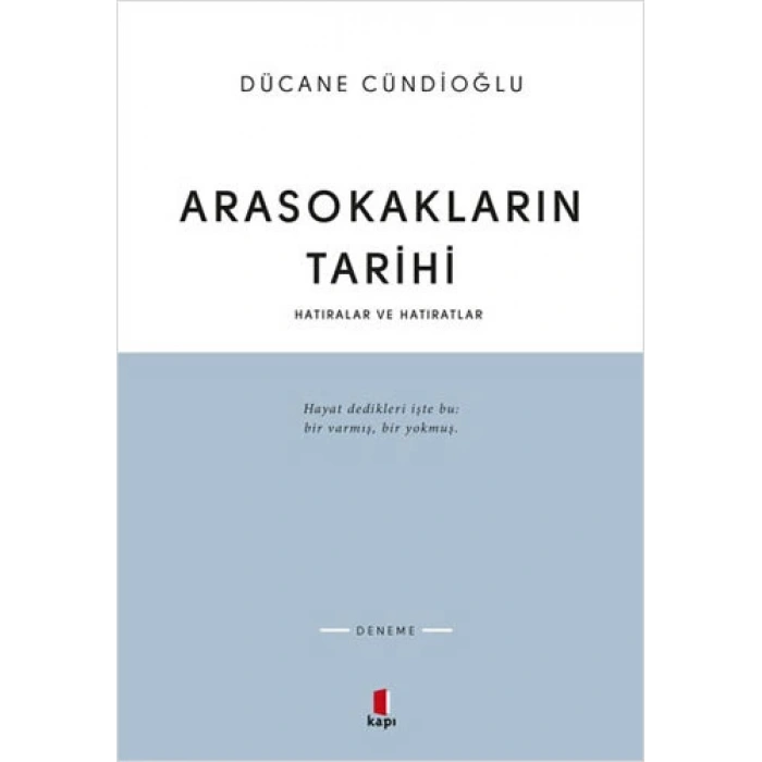 Arasokakların Tarihi