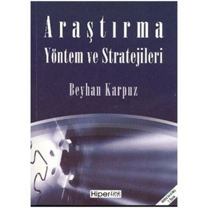 Araştırma Yöntem ve Stratejileri