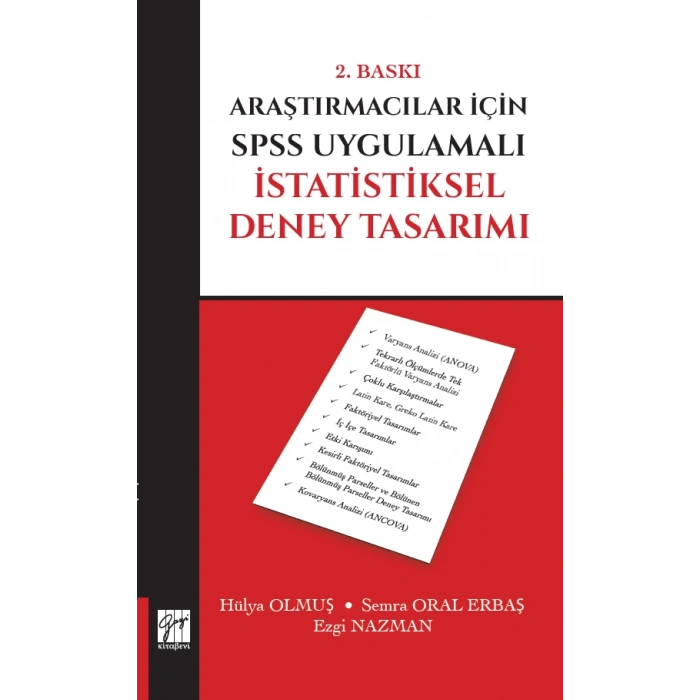 Araştırmacılar İçin SPSS Uygulamalı İstatistiksel Deney Tasarımı - Hülya Olmuş