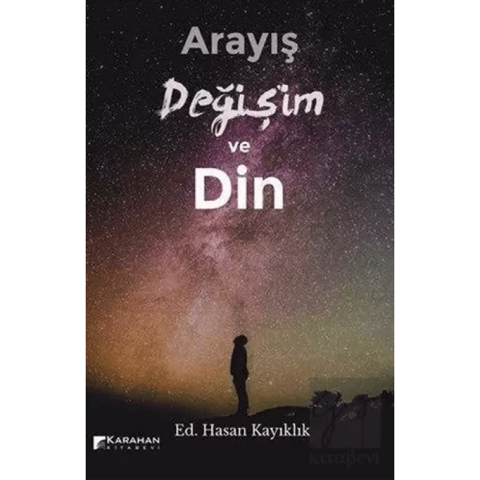 Arayış Değişim ve Din