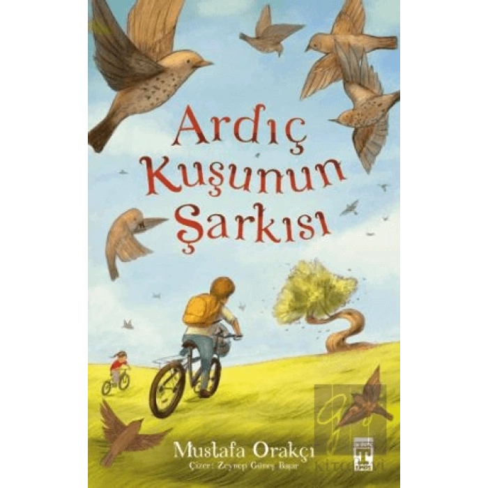 Ardıç Kuşunun Şarkısı