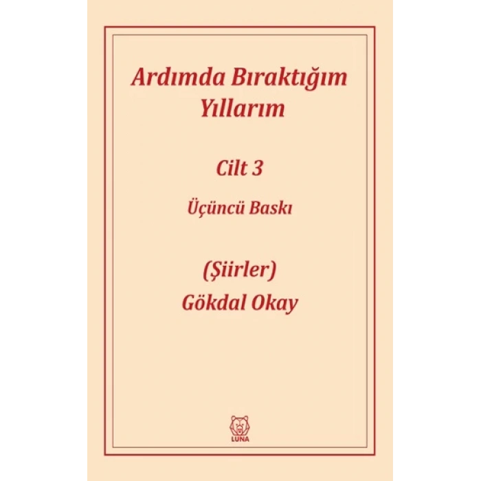 Ardımda Bıraktığım Yıllarım 3