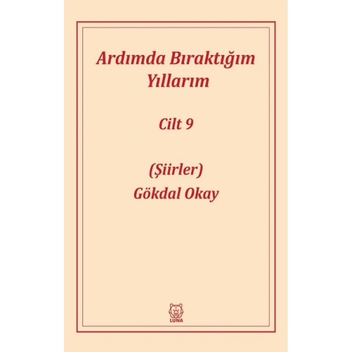 Ardımda Bıraktığım Yıllarım 9