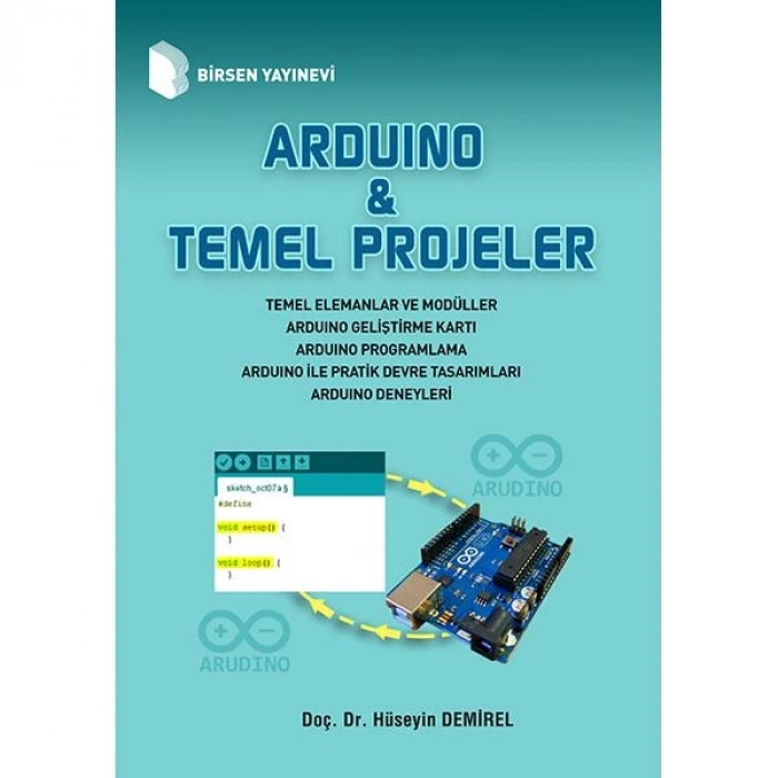 Arduino & Temel Projeler / Doç. Dr. Hüseyin Demirel